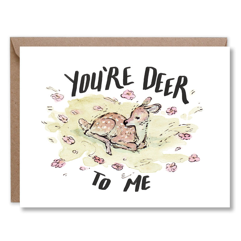 You're Deer to Me