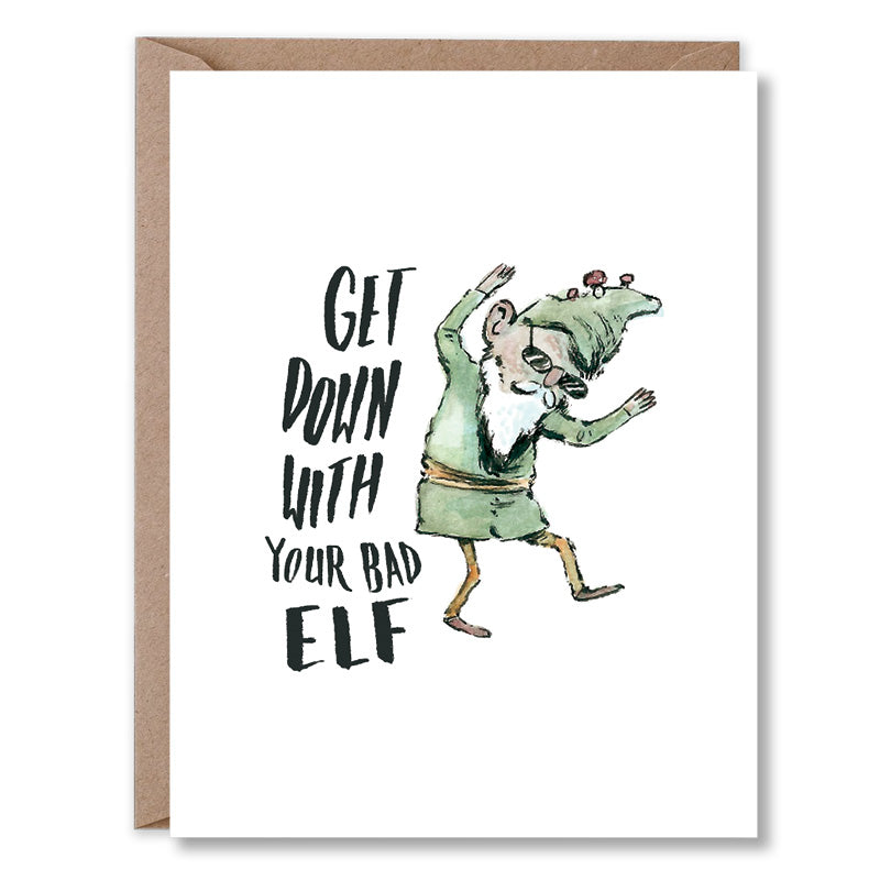Get Down With Your Bad Elf